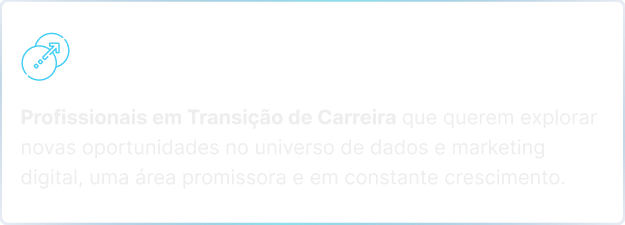 Profissionais em Transição de Carreira