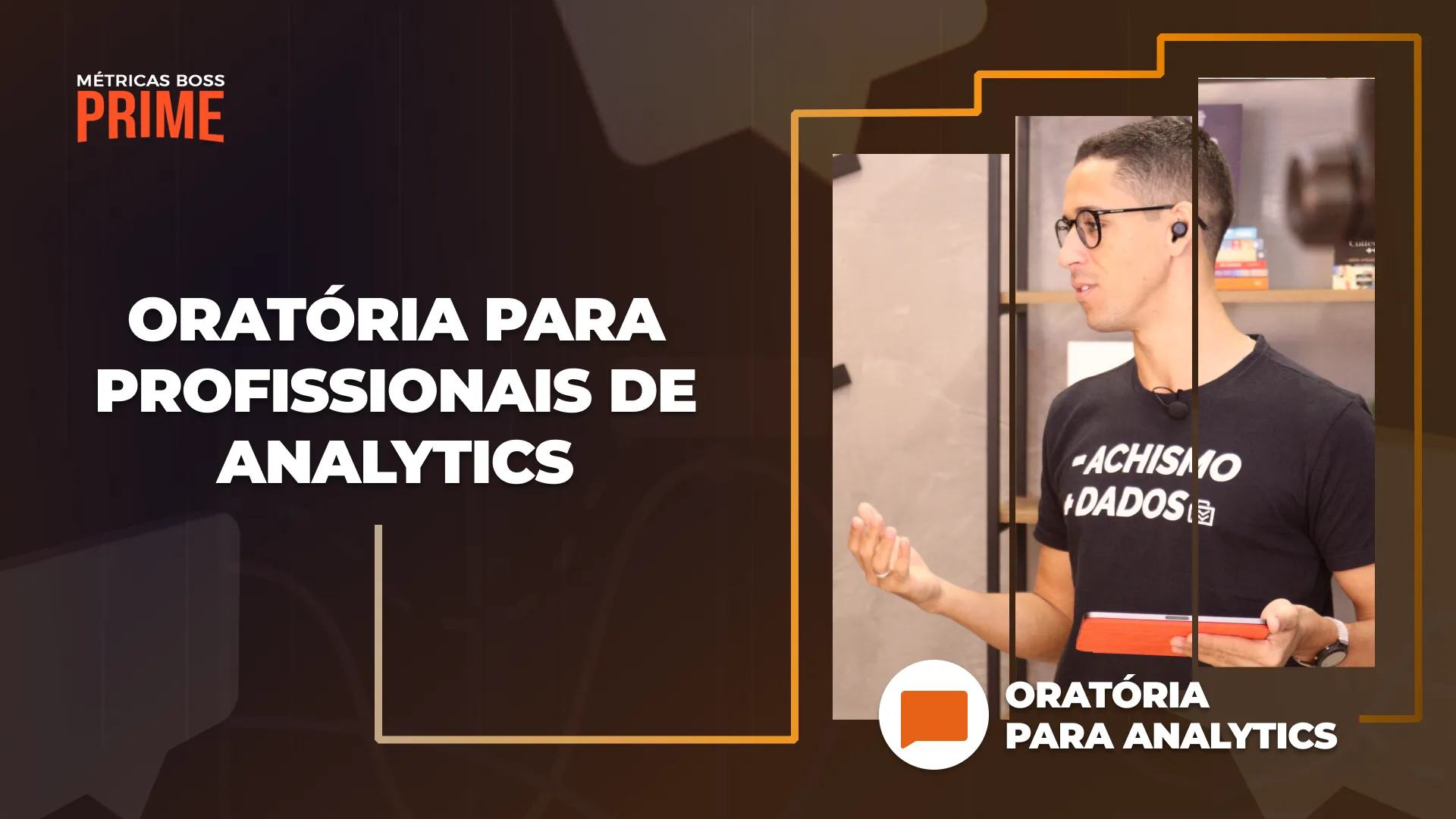 Oratória para Profissionais de Analytics