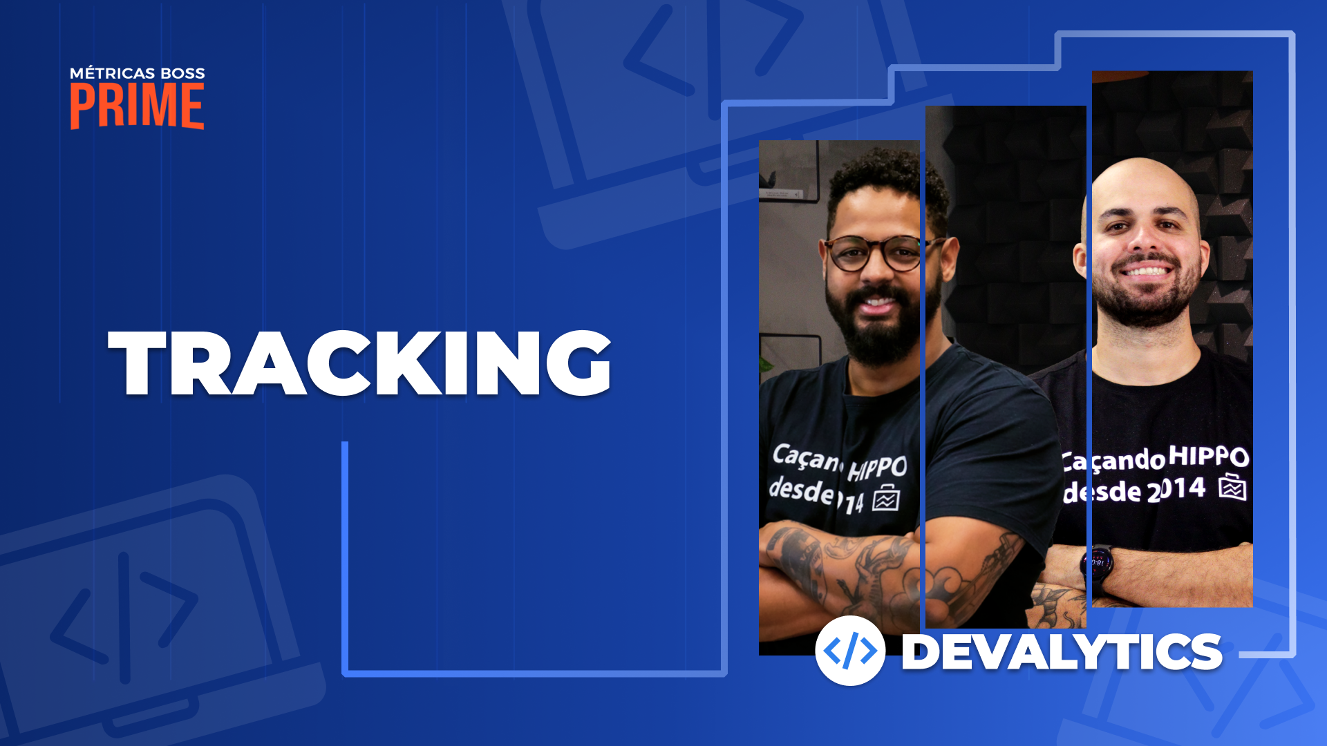 Tracking